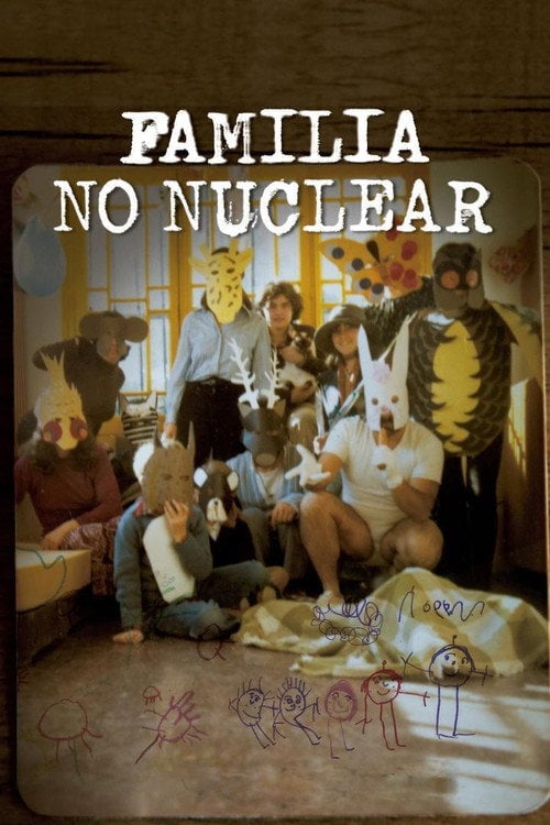 Movie poster for Familia No Nuclear (2019)