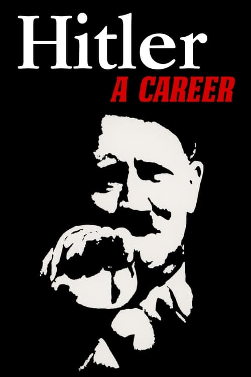 Movie poster for Hitler: A Career (1977)