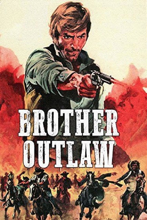 Movie poster for Brother Outlaw (1971)
