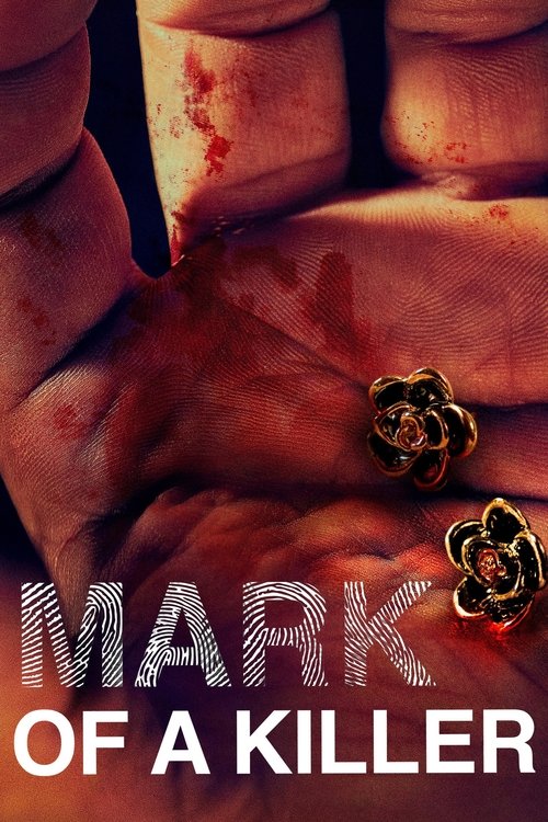 Series poster for Mark of a Killer (2019)