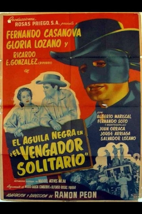 Movie poster for El aguila negra en 'El vengador solitario' (1954)