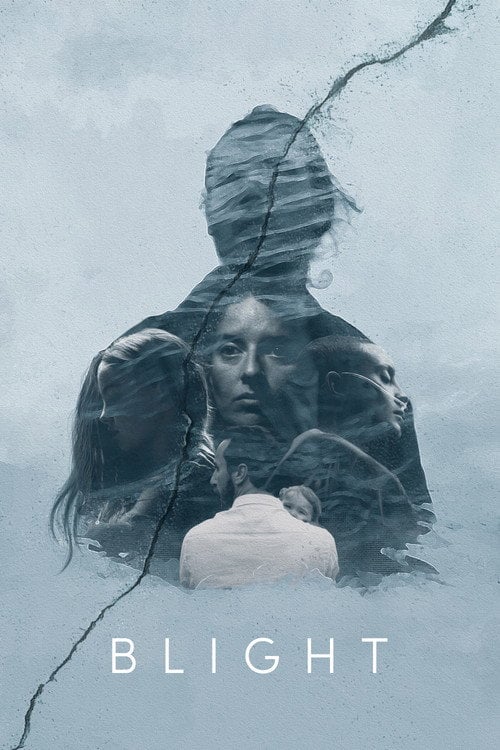 Movie poster for Blight (2018)