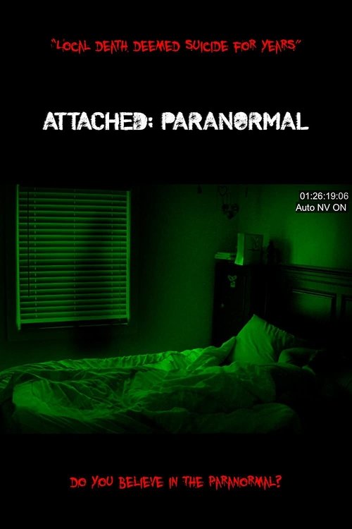 Movie poster for Attached: Paranormal (2021)