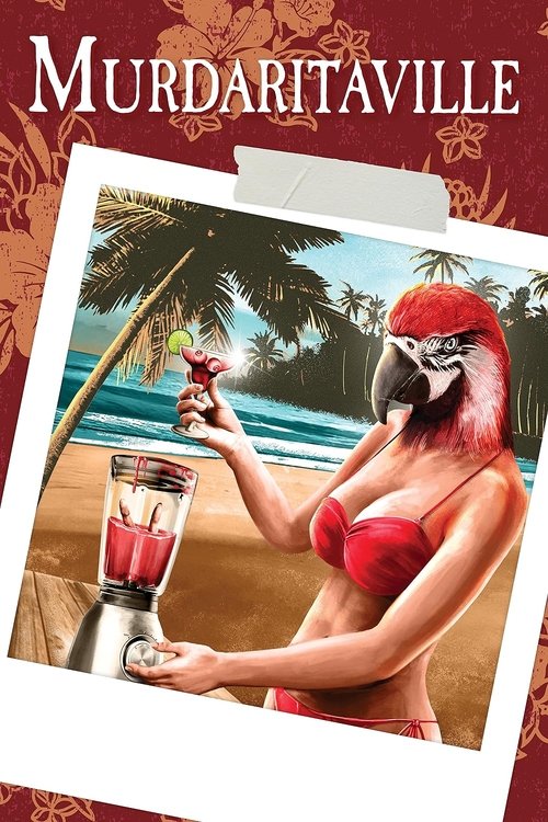 Movie poster for Murdaritaville (2024)