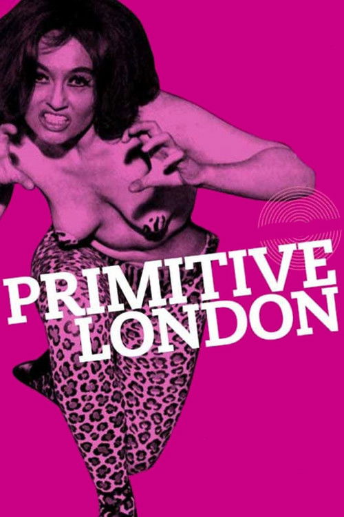 Movie poster for Primitive London (1965)