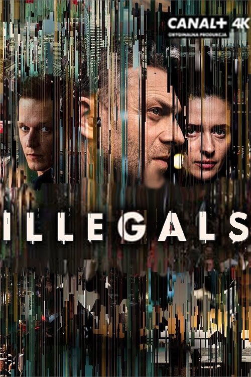 Illegals poster