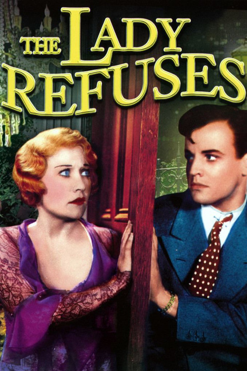 Movie poster for The Lady Refuses (1931)