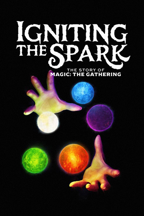 Movie poster for Igniting the Spark – The Story of Magic: The Gathering (2025)