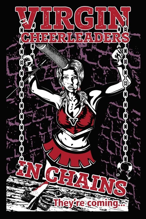 Movie poster for Virgin Cheerleaders in Chains (2018)