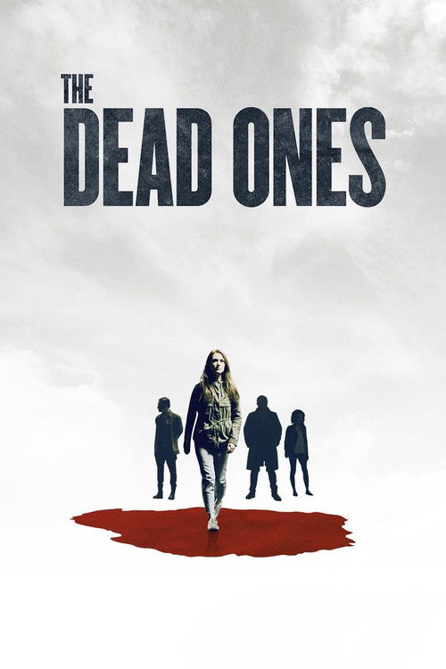 Movie poster for The Dead Ones (2018)