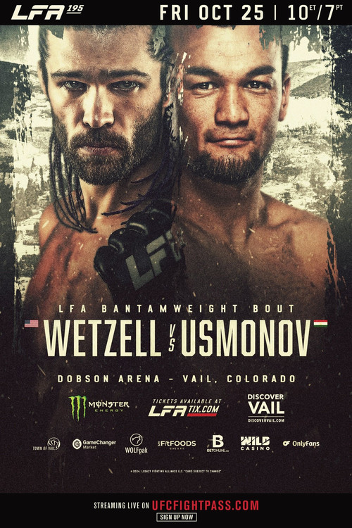 Movie poster for LFA 195: Wetzell vs. Usmonov (2024)