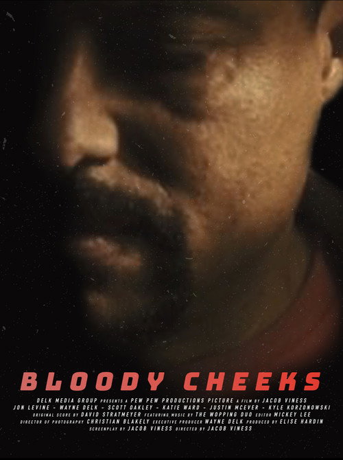 Movie poster for Bloody Cheeks (2024)