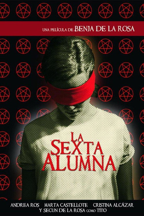 Movie poster for La sexta alumna (2016)