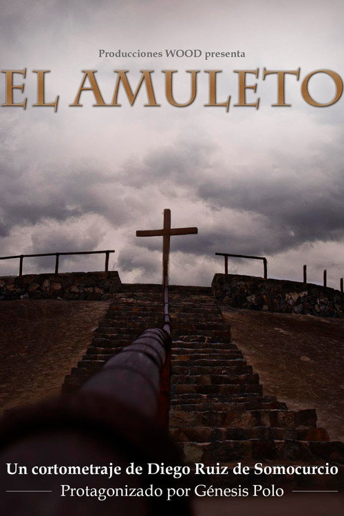 Movie poster for El Amuleto (2016)