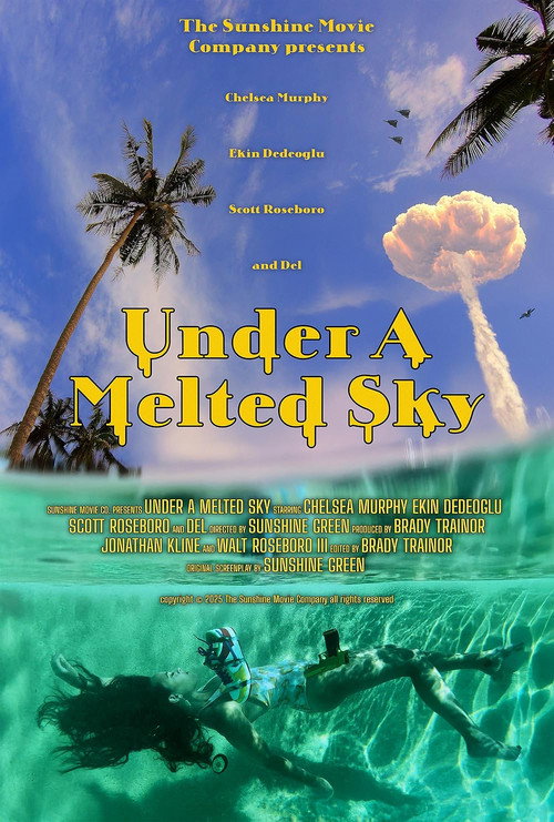 Movie poster for Under a Melted Sky (2026)