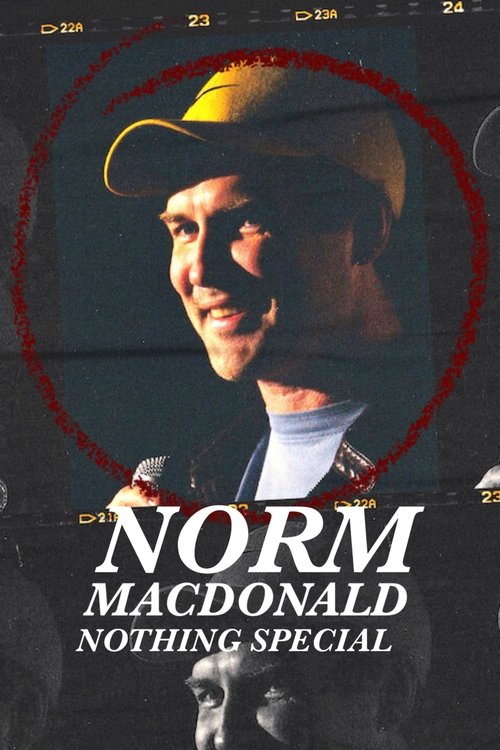 Movie poster for Norm Macdonald: Nothing Special (2022)