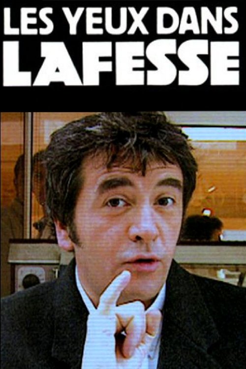 Movie poster for Les yeux dans Lafesse (2001)