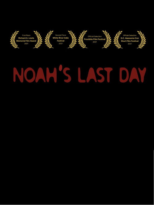 Movie poster for Noah's Last Day (2021)