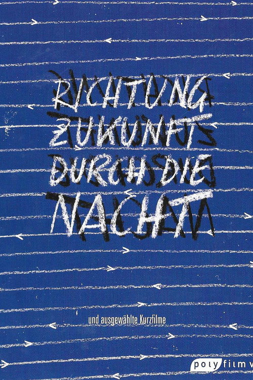 Movie poster for To the Future through the Night (2003)