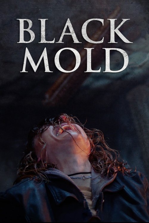 Movie poster for Black Mold (2024)