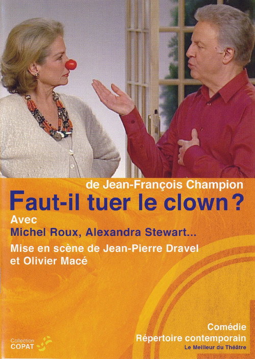 Movie poster for Faut-il tuer le clown ? (2002)