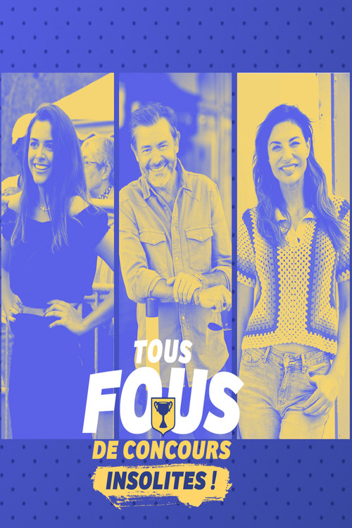 Series poster for Tous fous de concours insolites ! (2024)