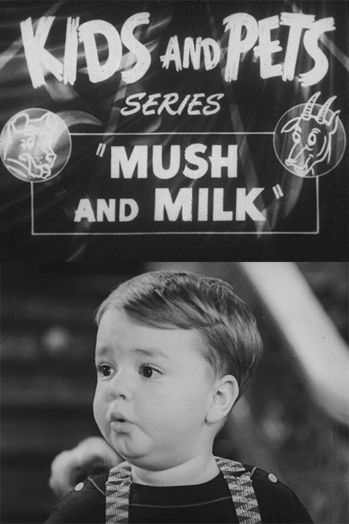 Movie poster for Mush and Milk (1933)
