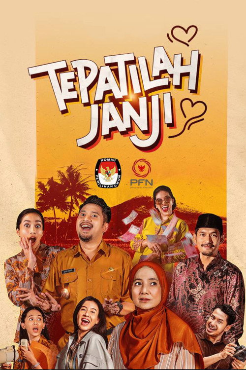 Movie poster for Tepatilah Janji (2024)