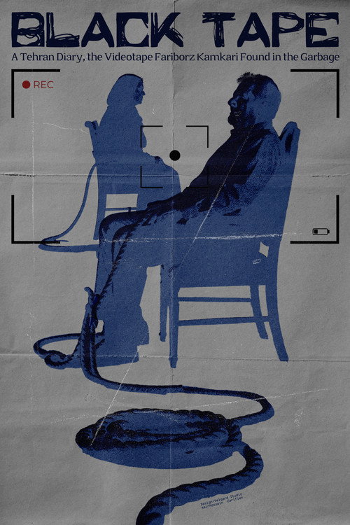 Movie poster for Black Tape: A Tehran Diary, the Videotape Fariborz Kamkari Found in the Garbage (2002)