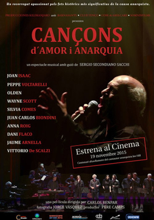 Movie poster for Cançons d'amor i Anarquia (2014)