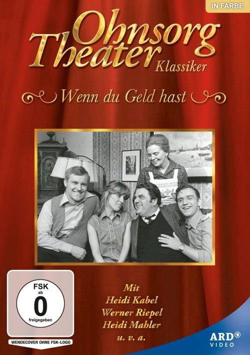 Movie poster for Ohnsorg Theater - Wenn Du Geld hast (1978)