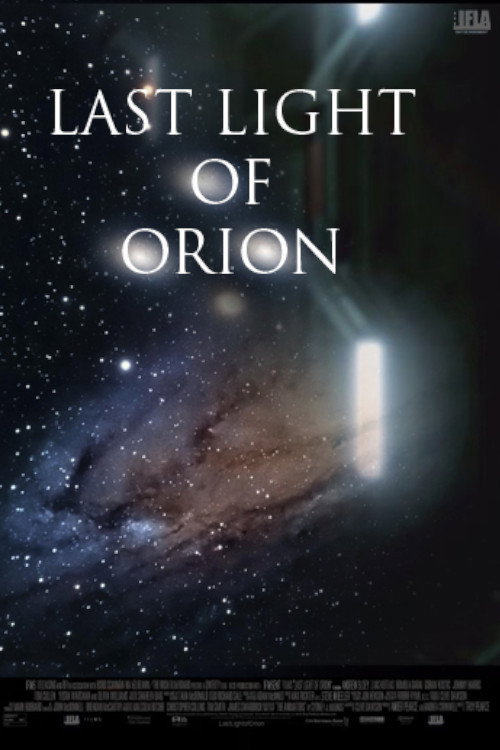 Movie poster for Last Light of Orion (2017)