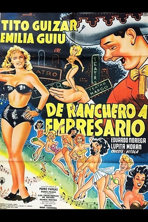 Movie poster for De ranchero a empresario (1954)