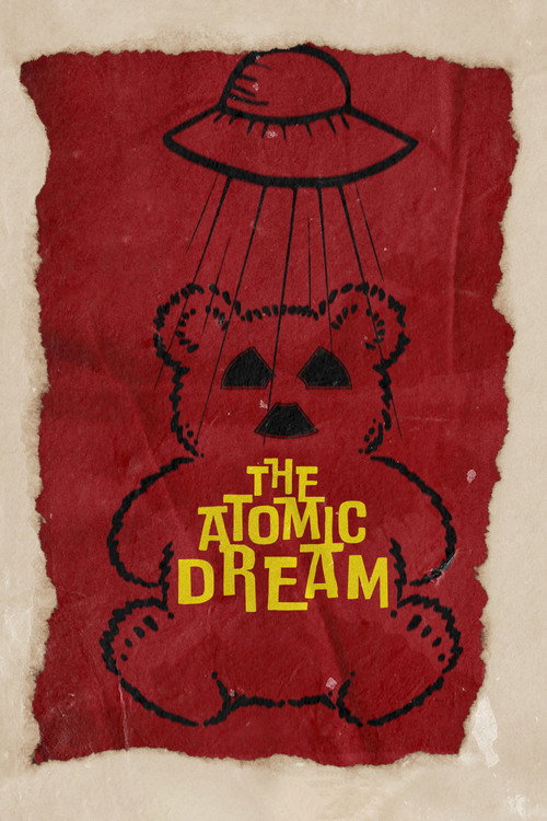 Movie poster for The Atomic Dream (2022)