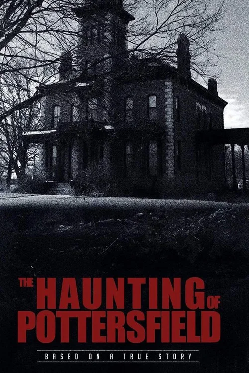 Movie poster for The Haunting of Pottersfield (2019)