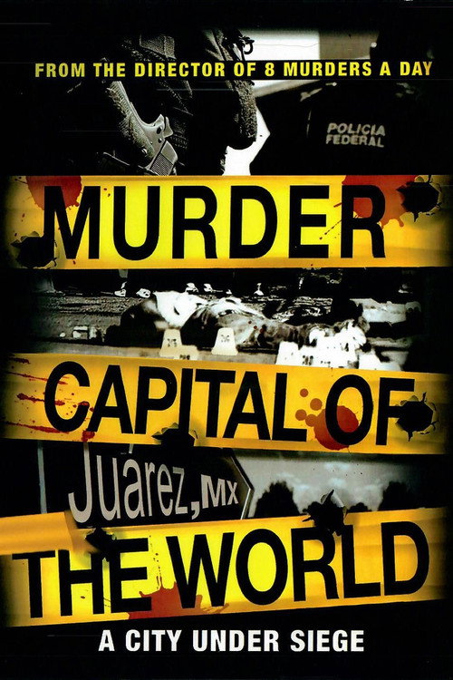 Movie poster for Murder Capital of the World (2012)