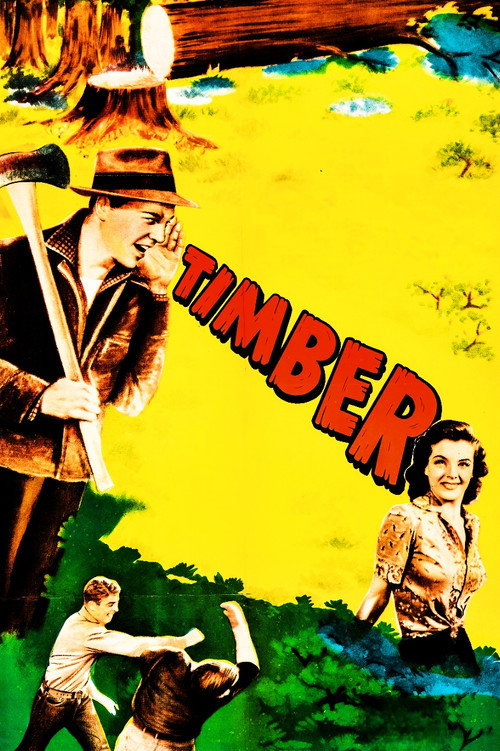 Movie poster for Timber! (1942)