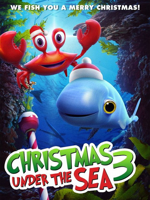 Movie poster for Christmas Under The Sea 3 (2023)