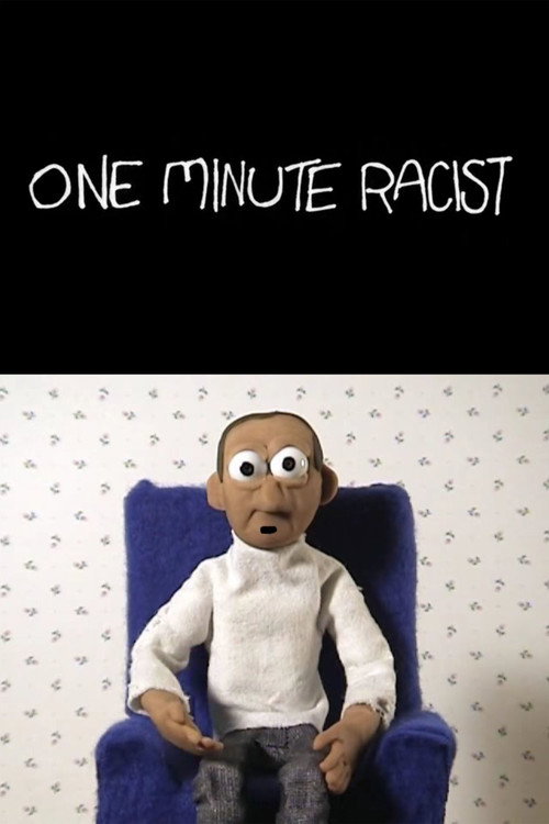 Movie poster for One Minute Racist (2007)