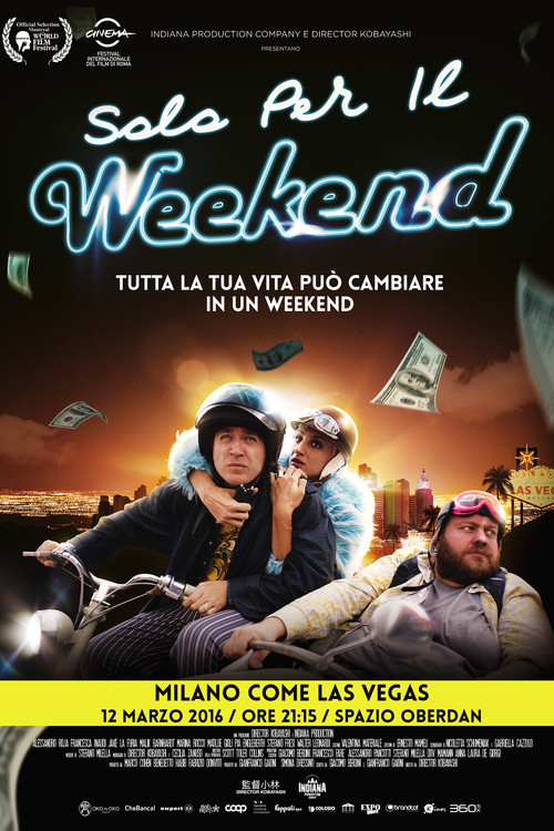 Movie poster for Only for the Weekend (2016)