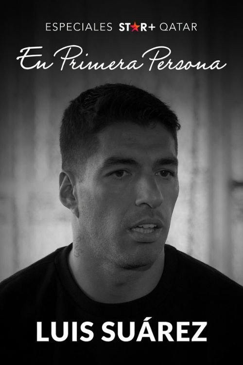 Movie poster for En Primera Persona: Luis Suárez (2022)