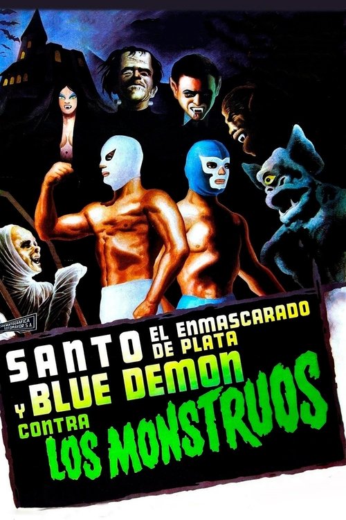 Movie poster for Santo and Blue Demon Against the Monsters (1970)