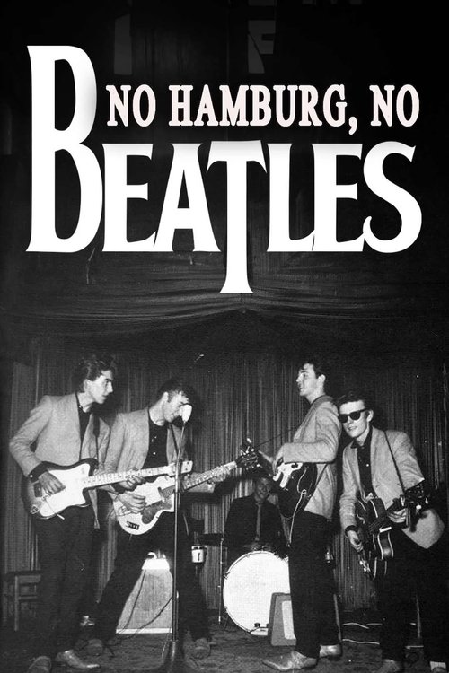 Movie poster for No Hamburg, No Beatles (2024)