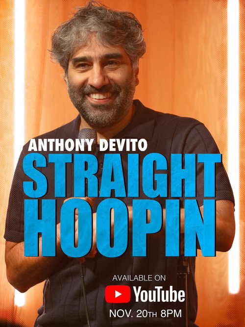 Movie poster for Anthony DeVito: Straight Hoopin (2025)
