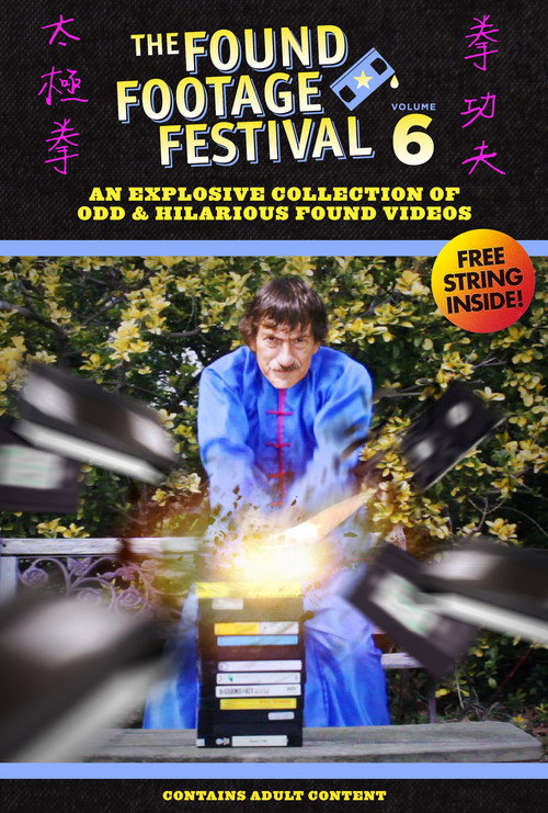 Movie poster for Found Footage Festival Volume 6: Live in Chicago (2012)