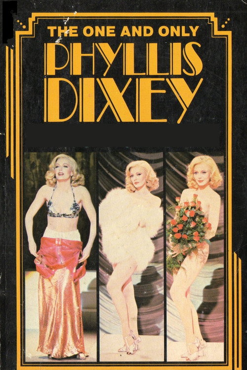 Movie poster for The One and Only Phyllis Dixey (1978)