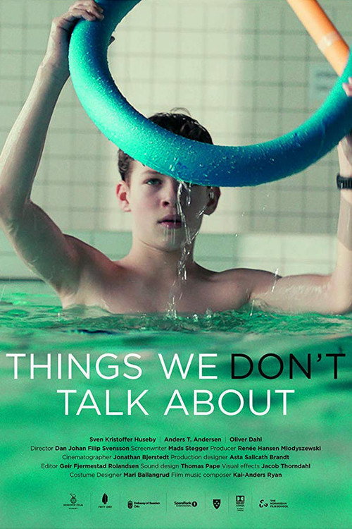 Movie poster for Things We Don't Talk About (2018)