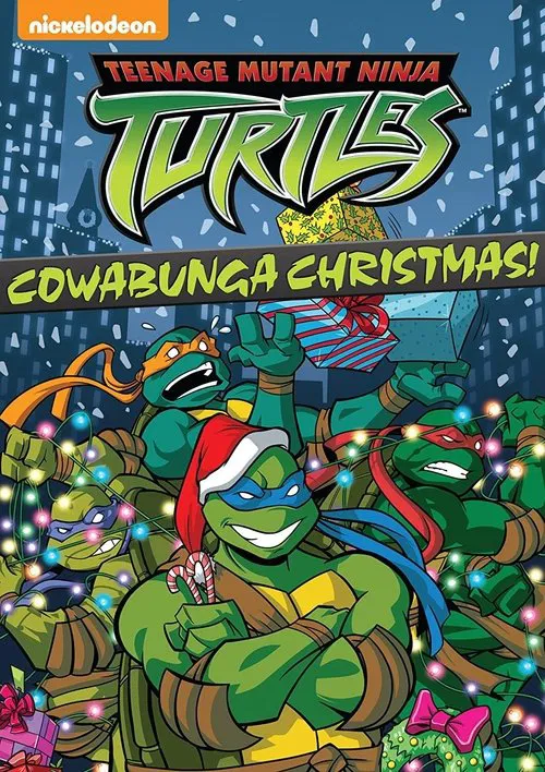 Movie poster for Teenage Mutant Ninja Turtles: Cowabunga Christmas (2015)