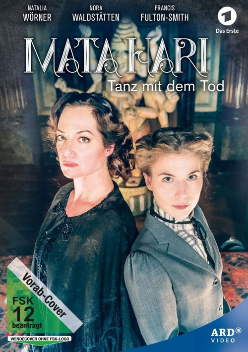 Movie poster for Mata Hari – Tanz mit dem Tod (2017)