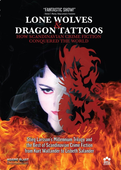 Movie poster for Lone Wolves & Dragon Tattoos: How Scandinavian Crime Fiction Conquered the World (2011)